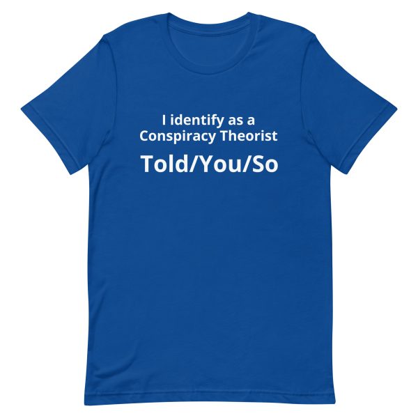 Told/You/So T-shirt - Image 5